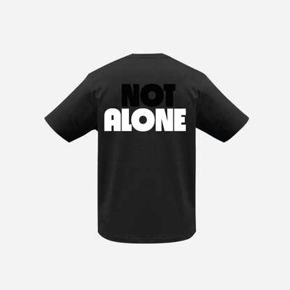 Not Alone Tshirt - Black